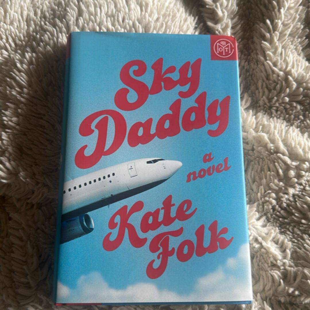 Sky Daddy - SOLD OUT BOTM