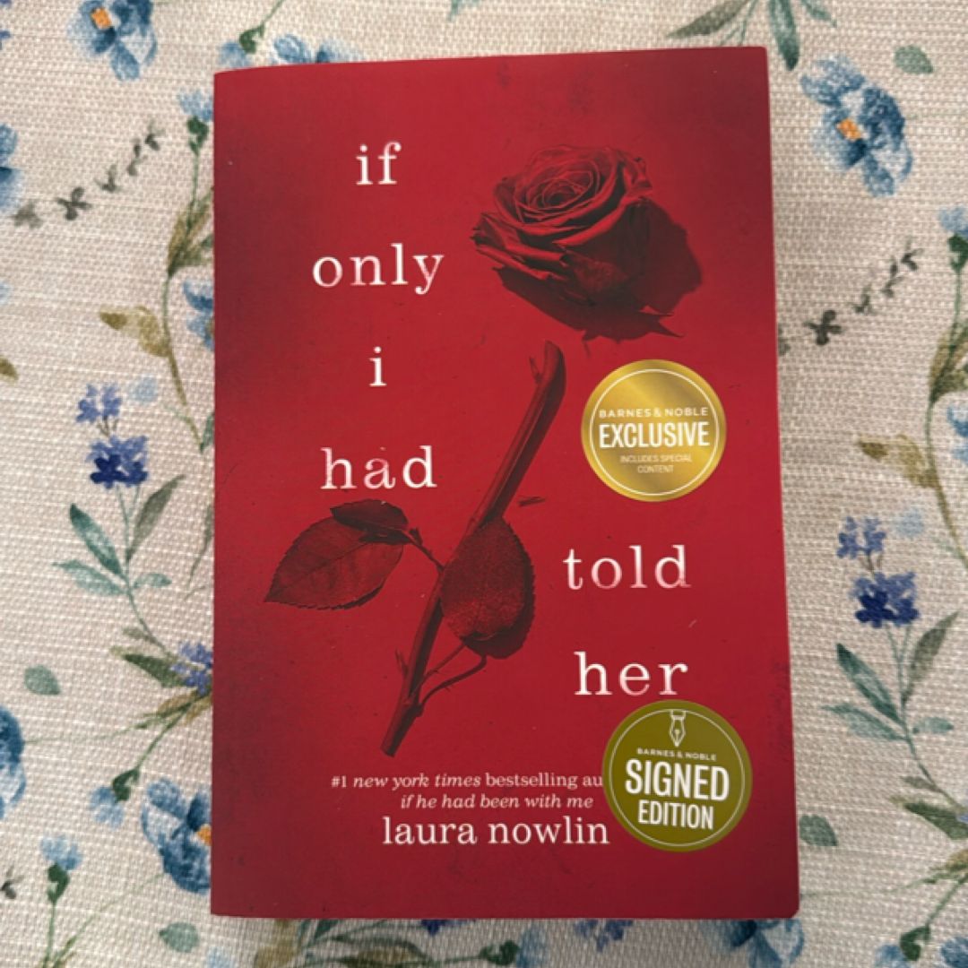 If Only I Had Told Her