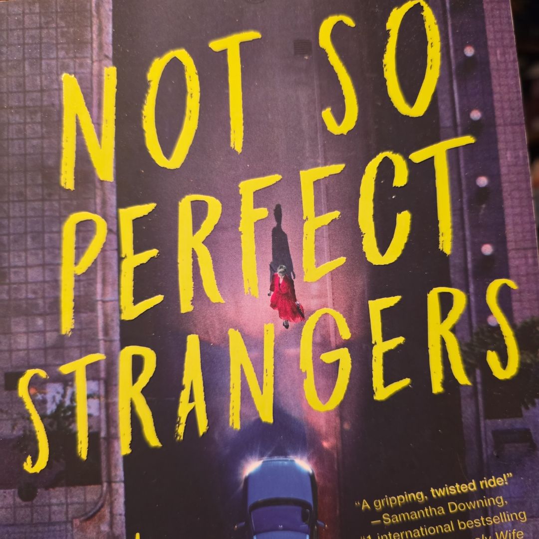 Not So Perfect Strangers