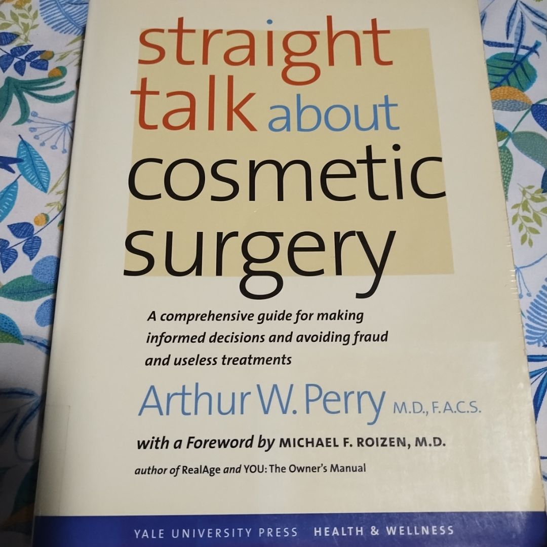 Straight Talk about Cosmetic Surgery