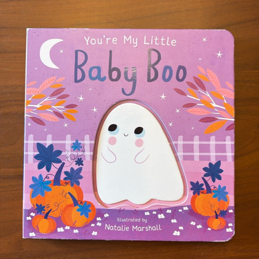 You're My Little Baby Boo