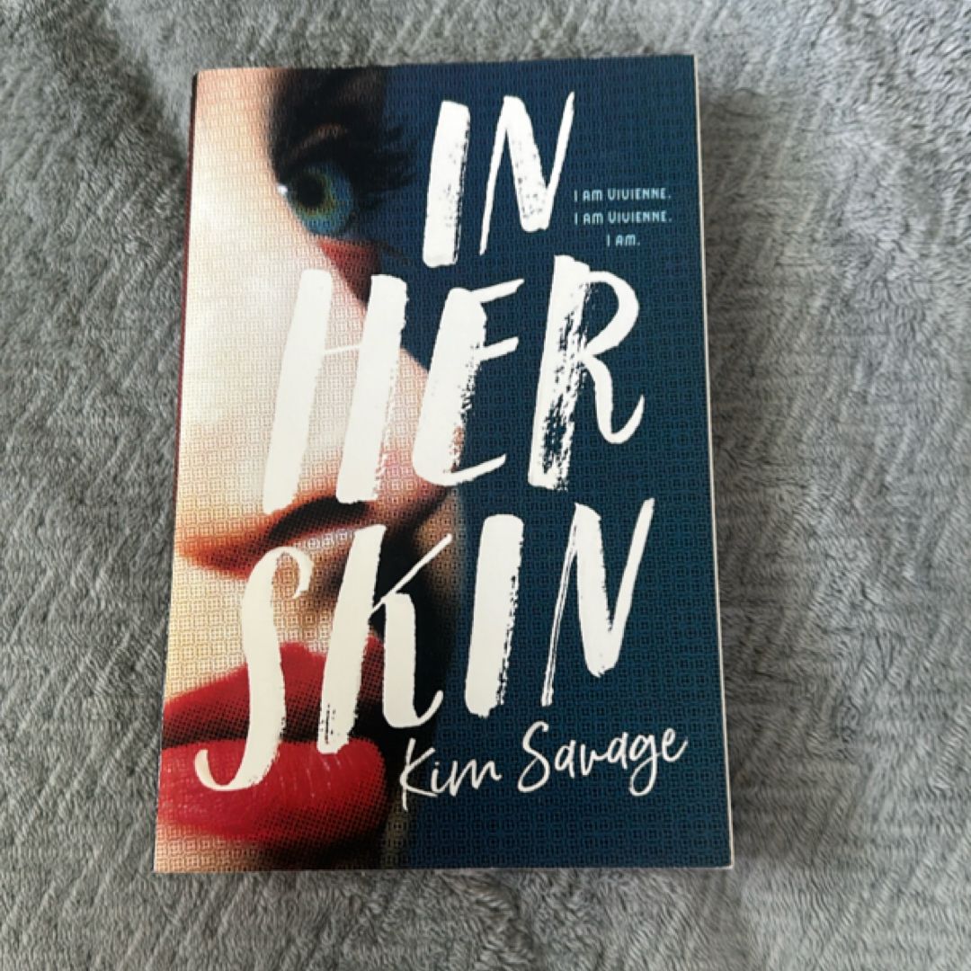 In Her Skin