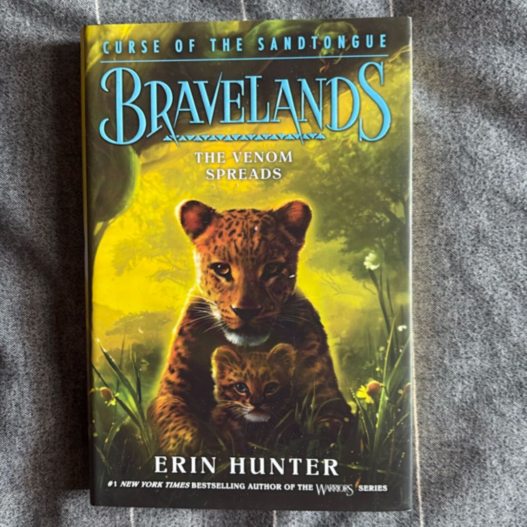 Bravelands: Curse of the Sandtongue #2: the Venom Spreads