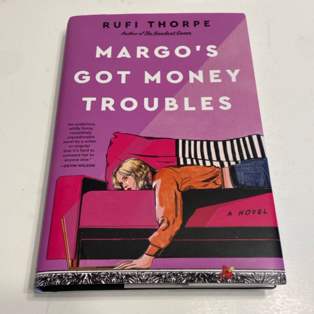 Margo's Got Money Troubles