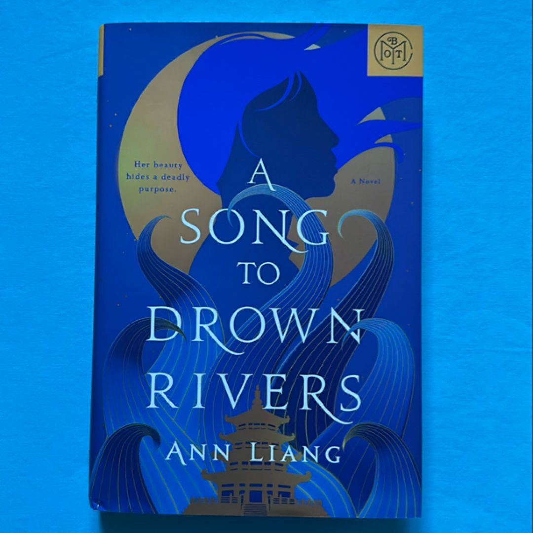 A Song to Drown Rivers
