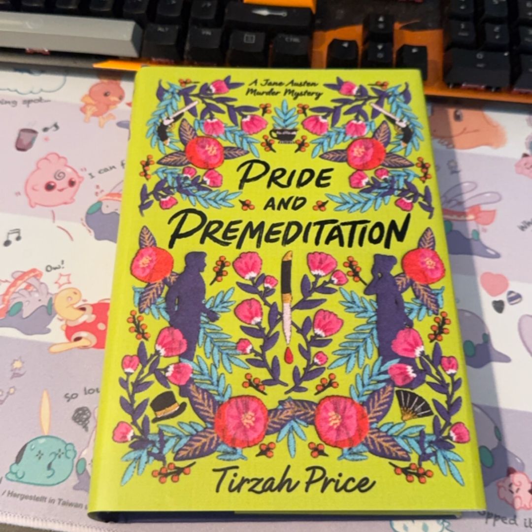 Pride and Premeditation