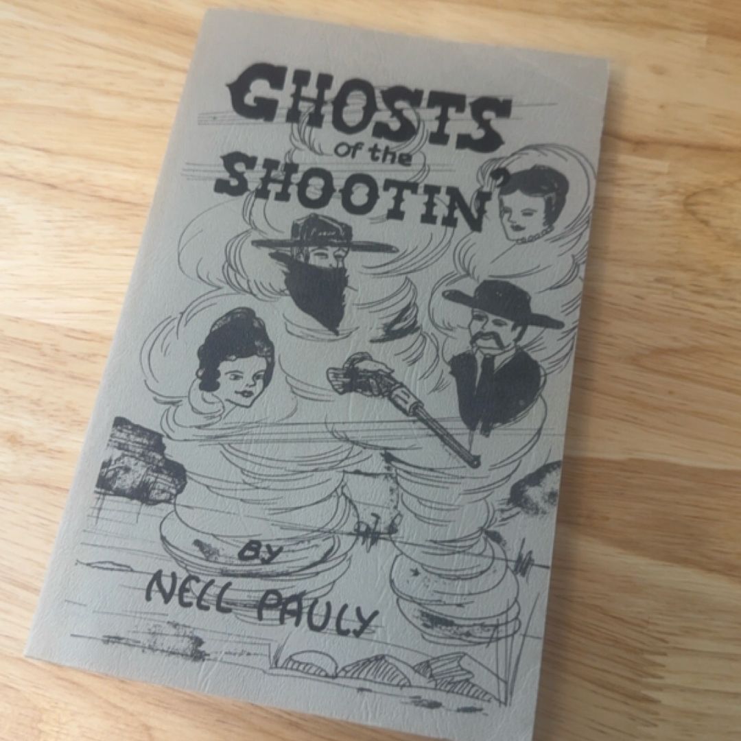 Ghosts of the Shootin