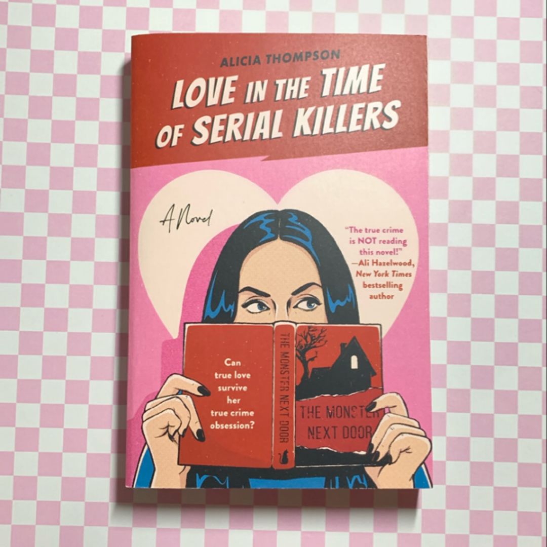 Love in the Time of Serial Killers