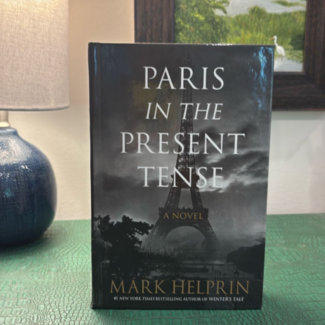 Paris in the Present Tense