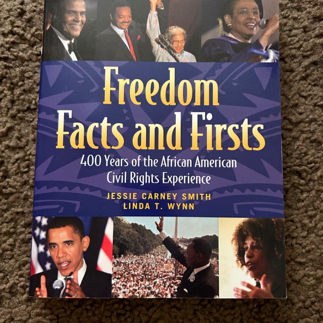 Freedom Facts and Firsts