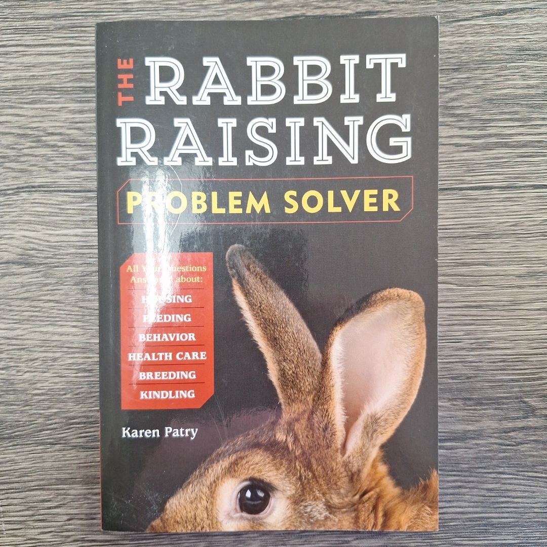 The Rabbit-Raising Problem Solver