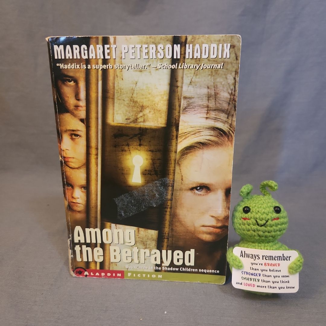 Among the Betrayed