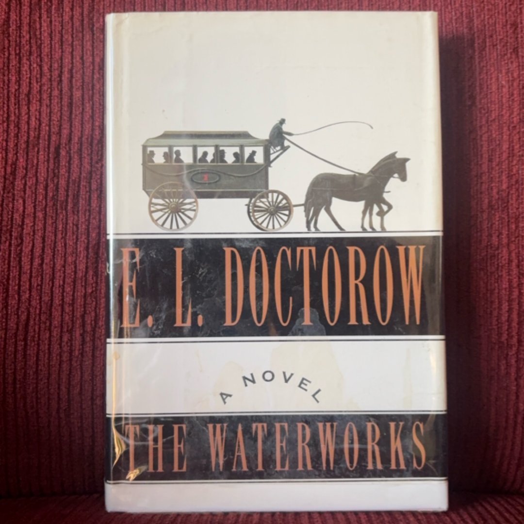 The Waterworks [1st Edition]