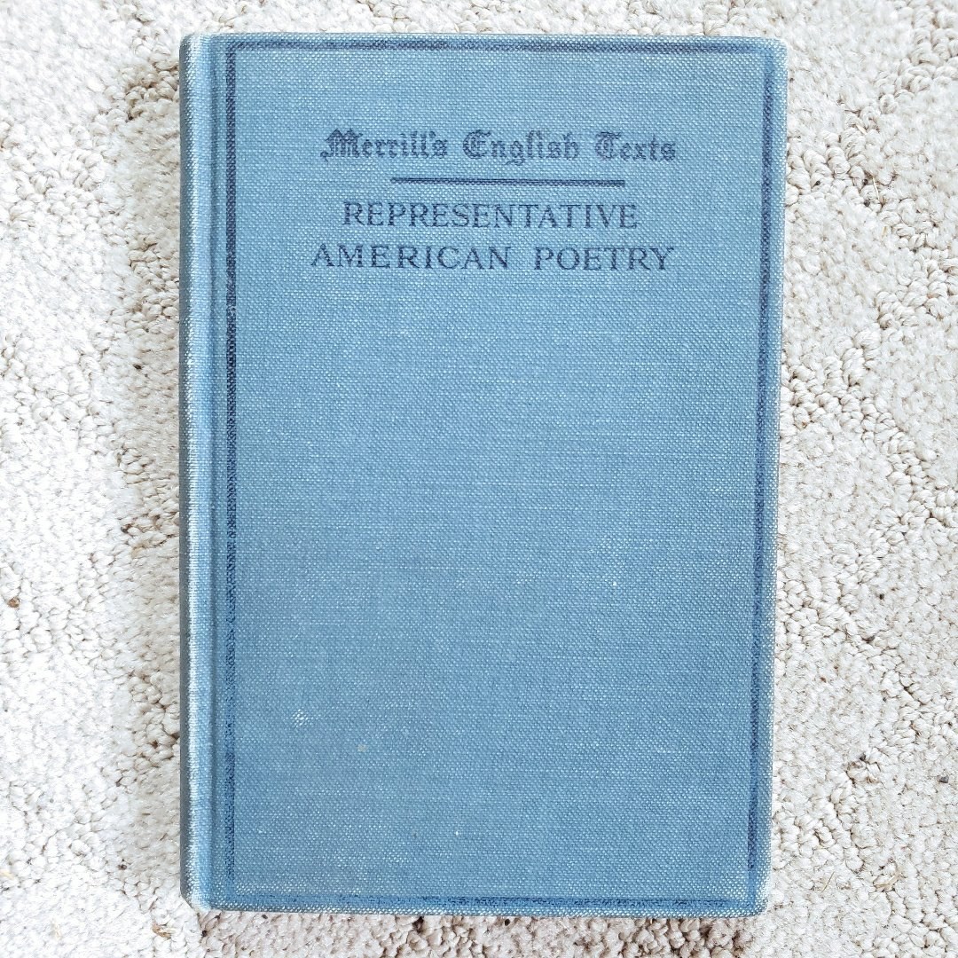 Representative American Poetry (Merrill's English Texts Edition, 1919)