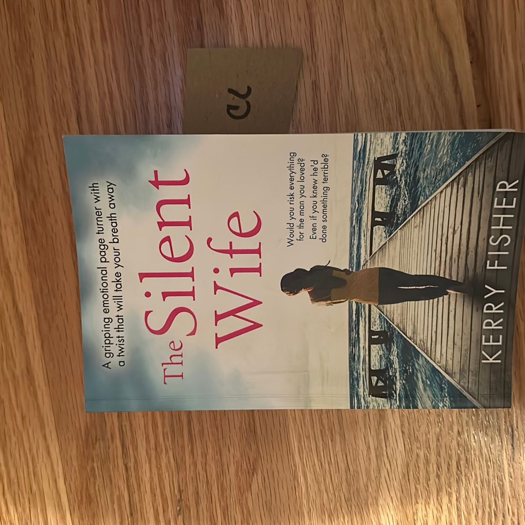 The Silent Wife by Kerry Fisher