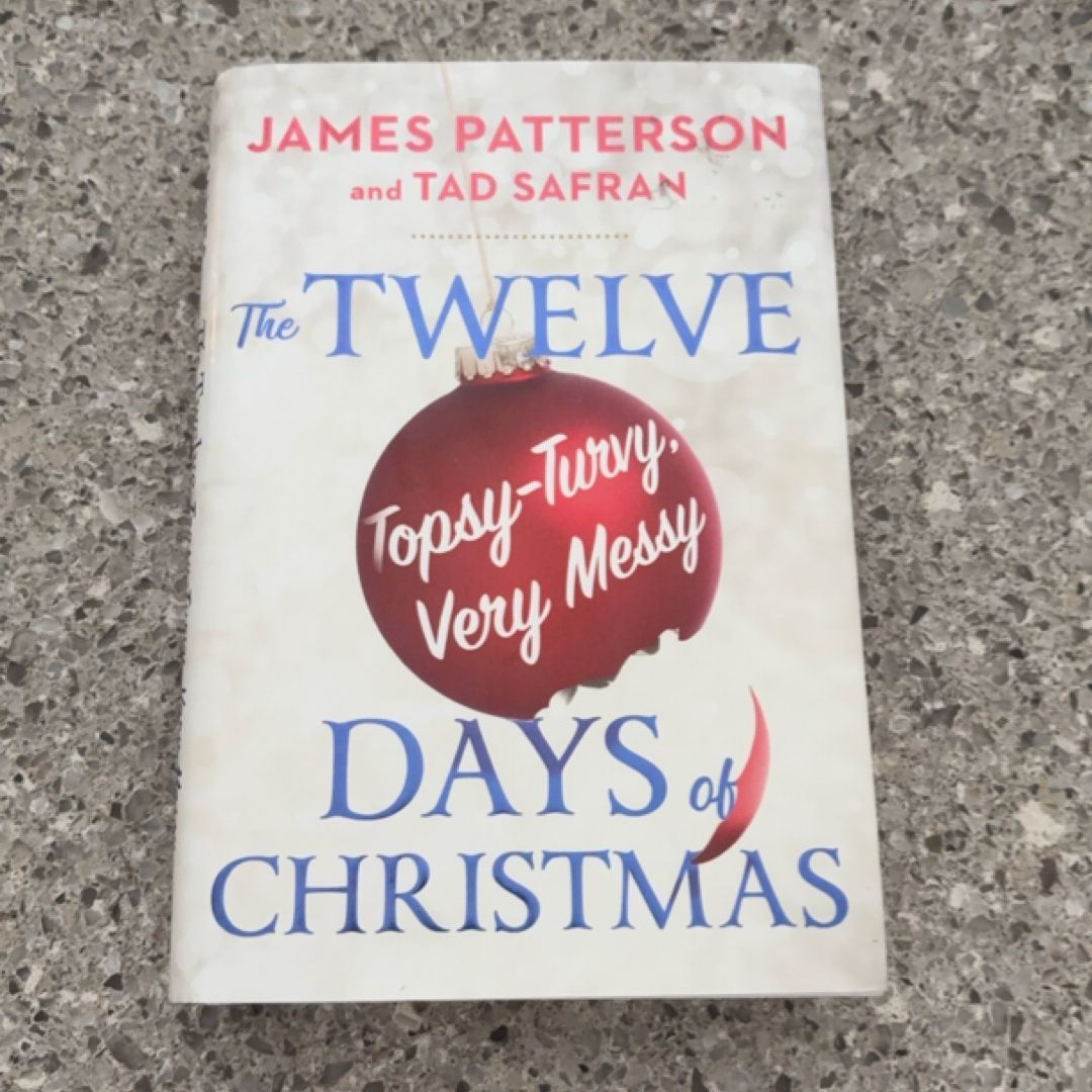 The Twelve Topsy-Turvy, Very Messy Days of Christmas