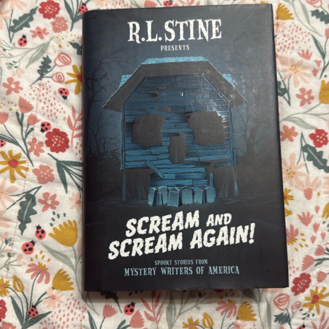 Scream and Scream Again!