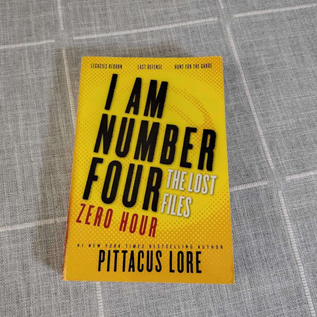 I Am Number Four: the Lost Files: Zero Hour