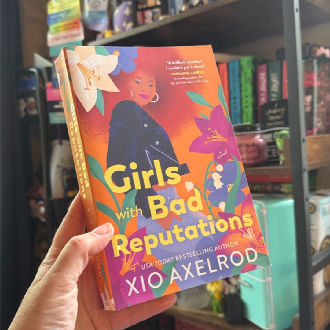 Girls with Bad Reputations