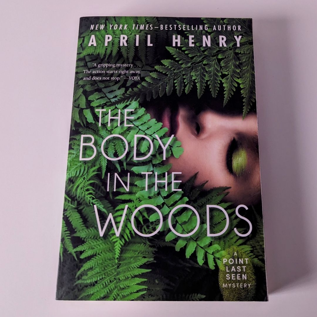 The Body in the Woods (Point Last Seen #1)