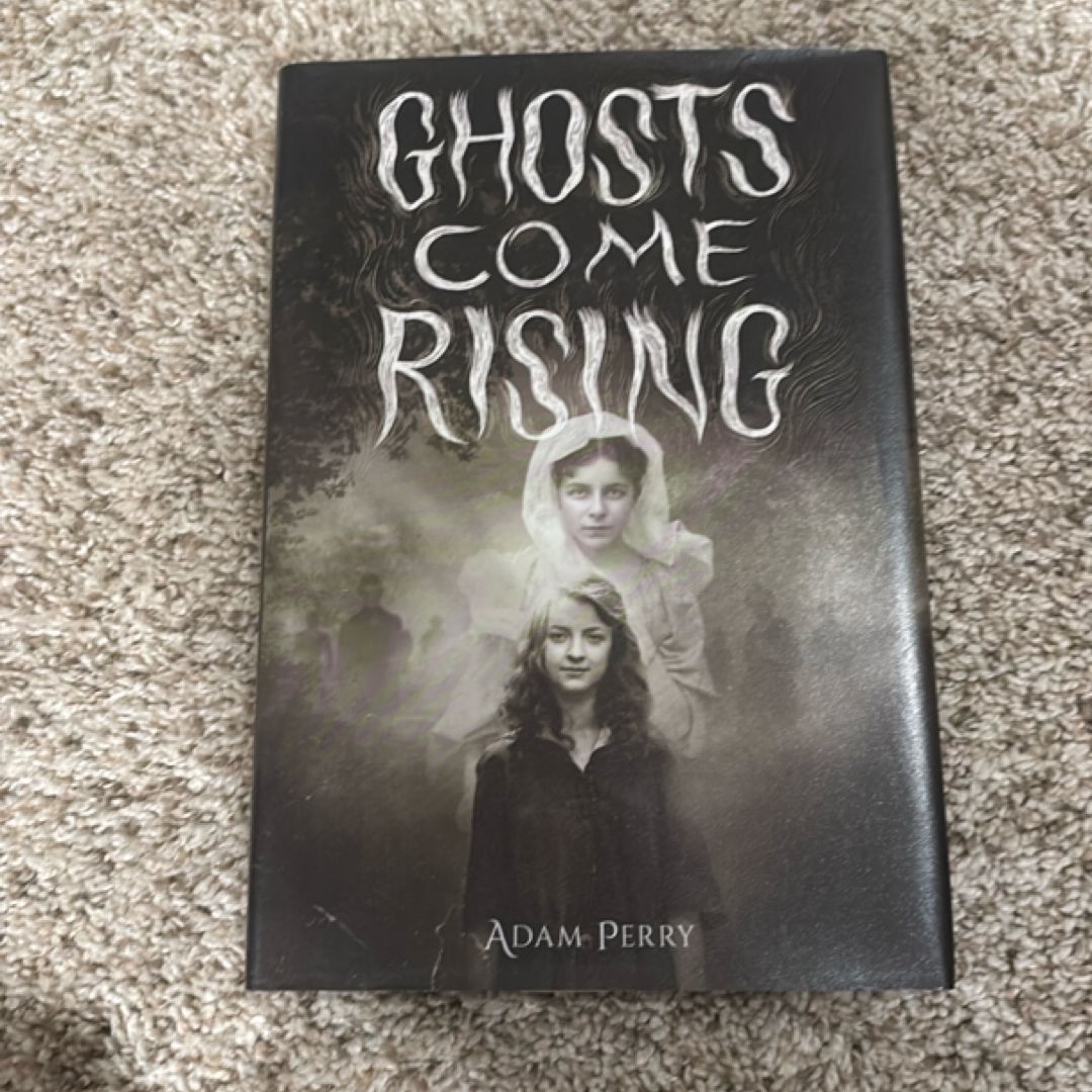 Ghosts Come Rising