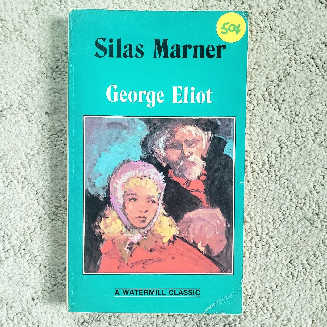 Silas Marner (Watermill Classics Edition, 1983) 