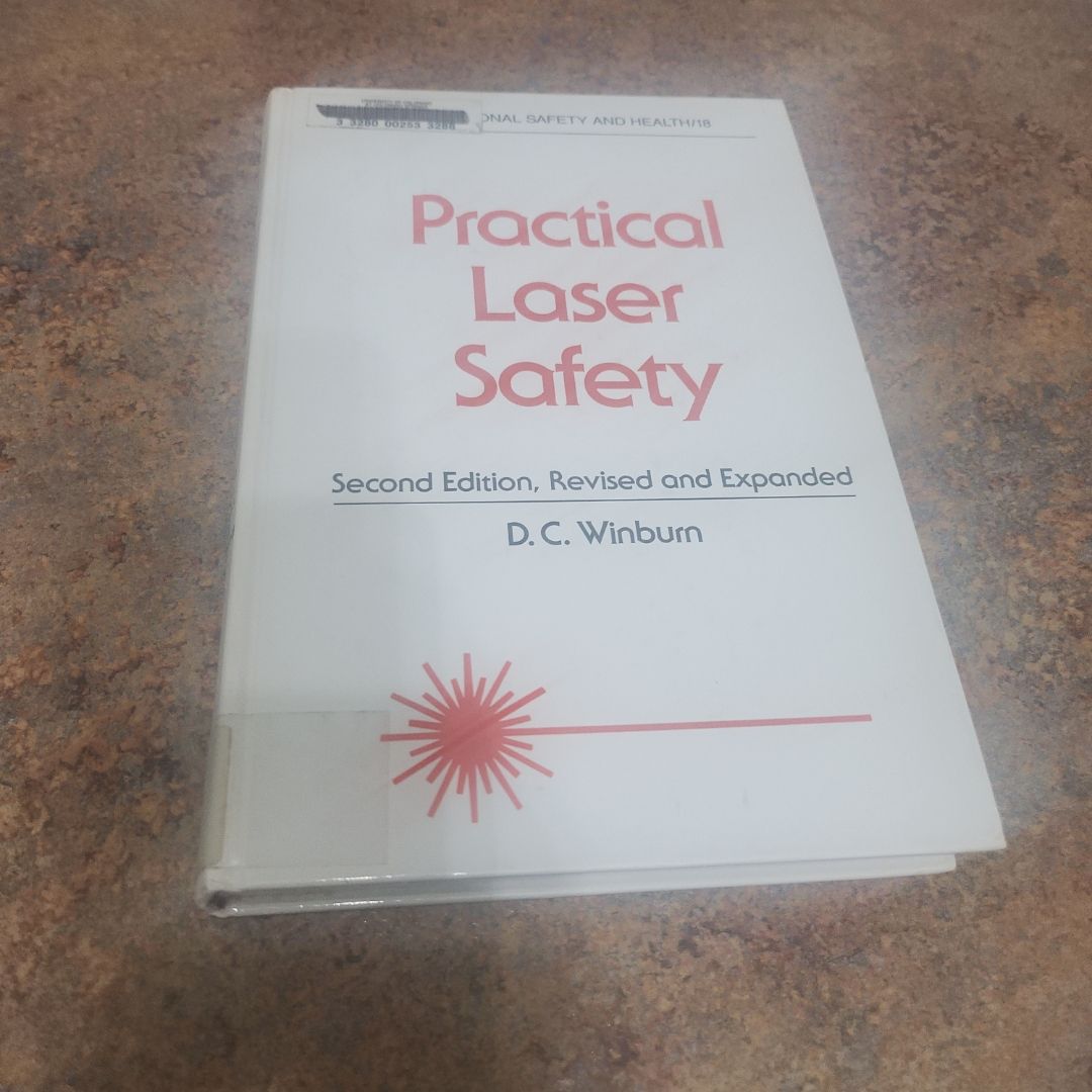 Practical Laser Safety
