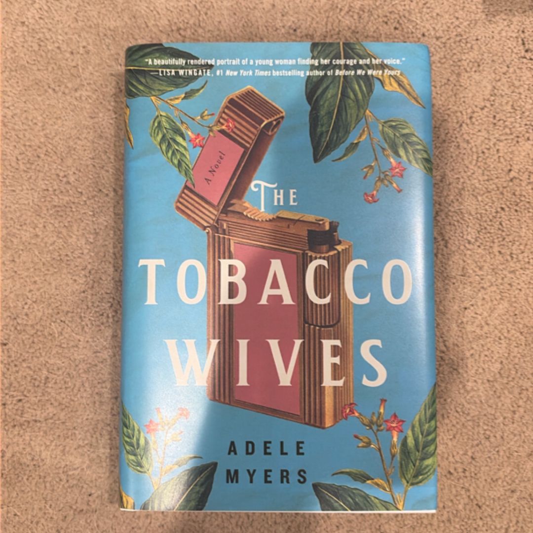 The Tobacco Wives