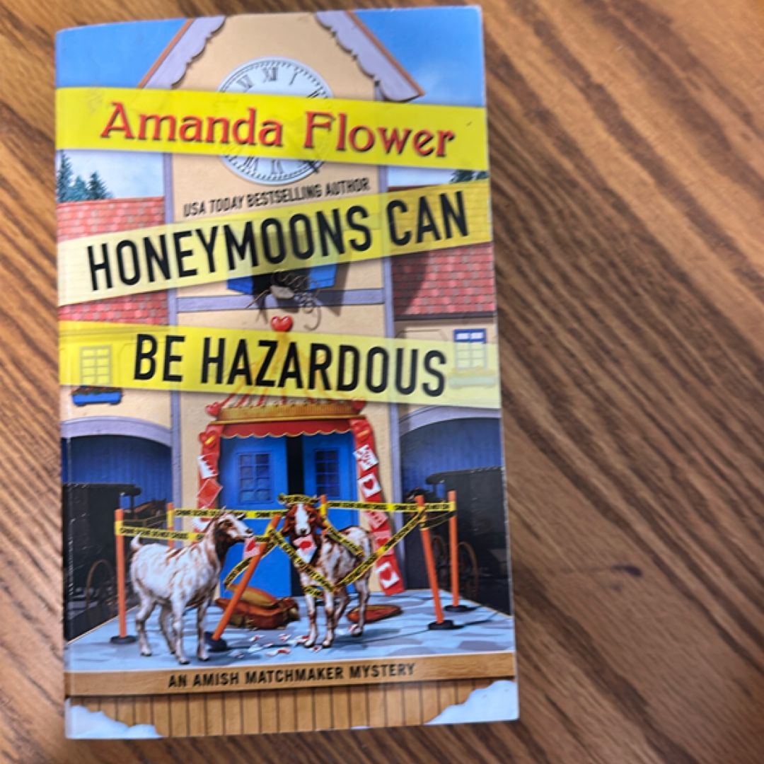Honeymoons Can Be Hazardous