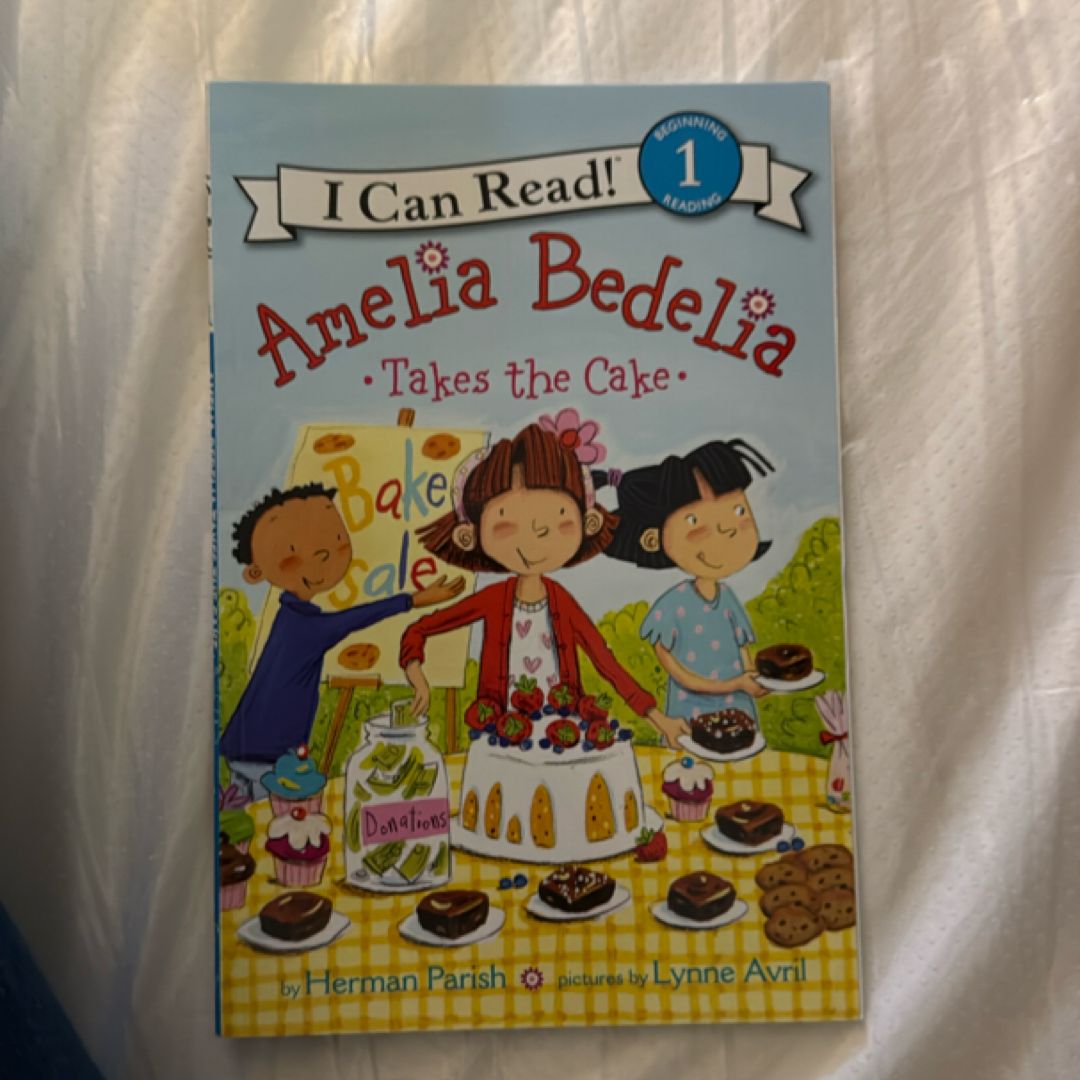 Amelia Bedelia Takes the Cake