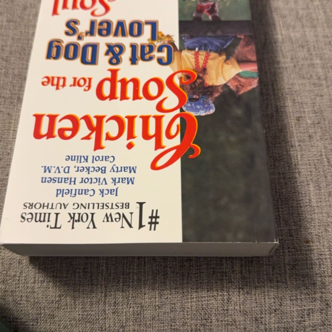 Chicken Soup for the Cat and Dog Lover's Soul