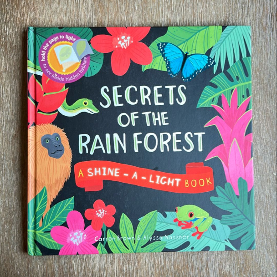 Secrets of the Rain Forest
