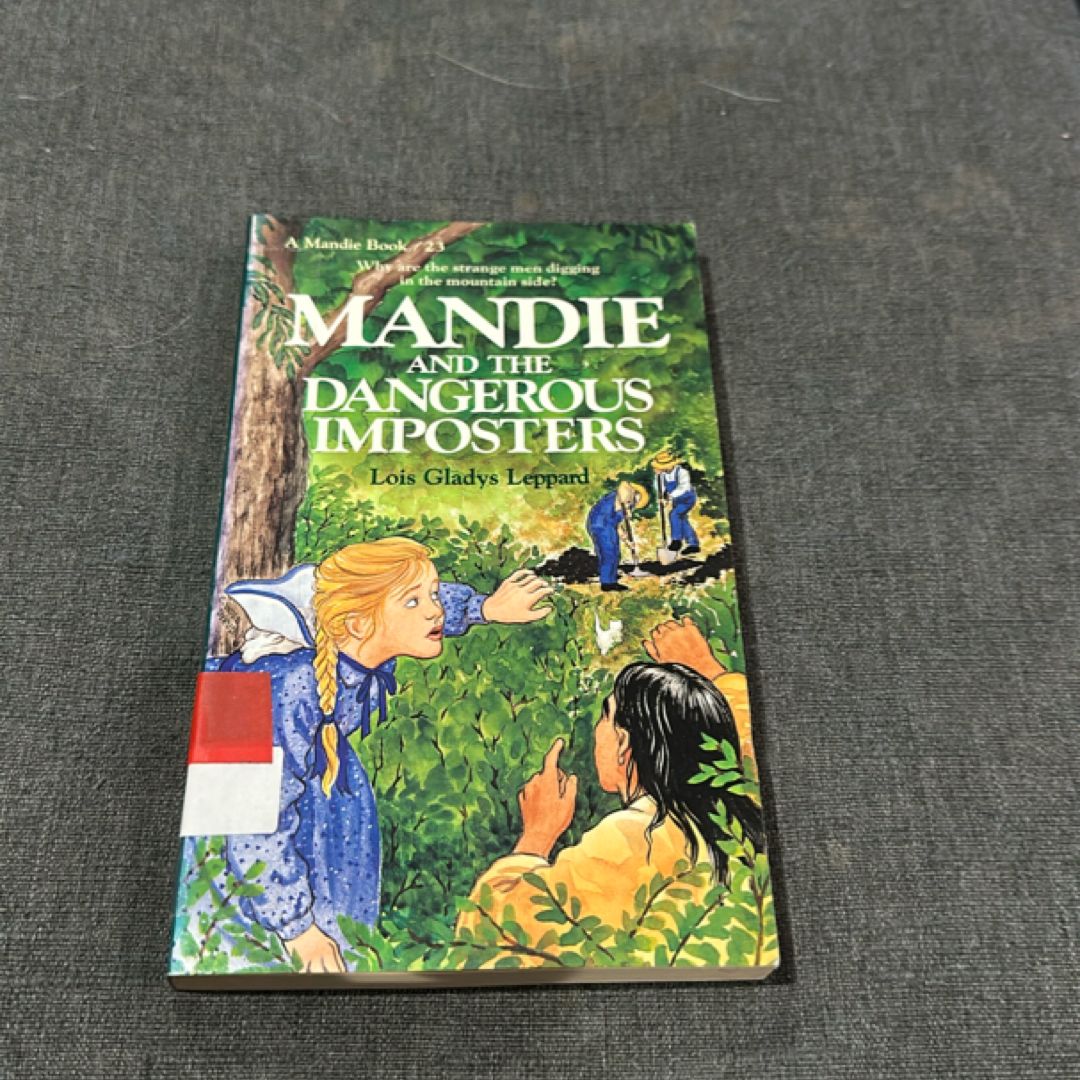 Mandie and the Dangerous Imposters