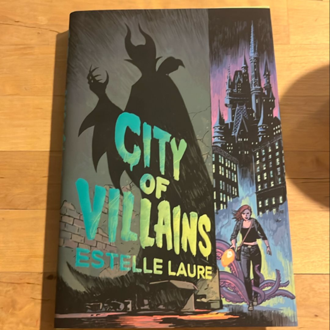 City of Villains (City of Villains, Book 1)