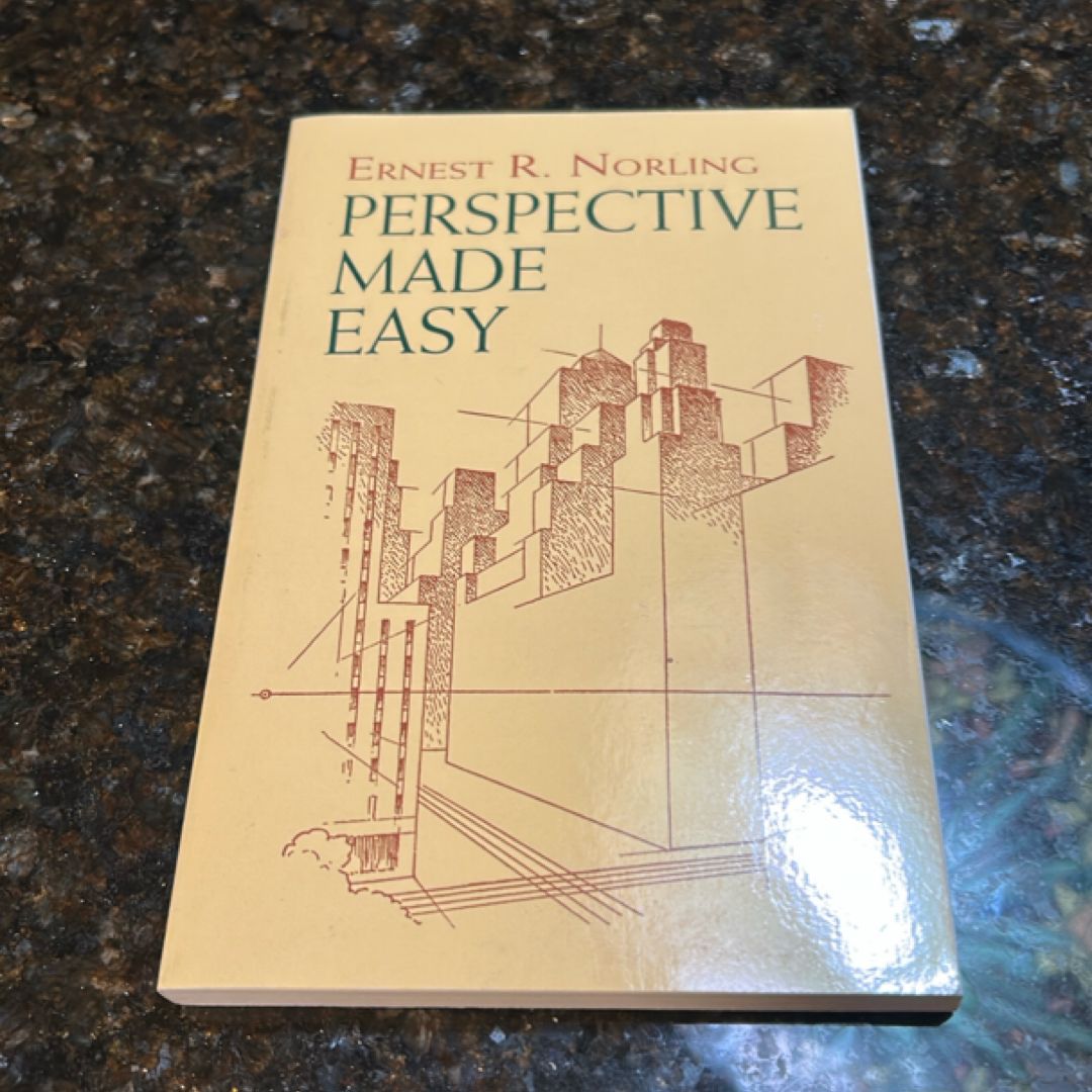 Perspective Made Easy by Ernest R. Norling