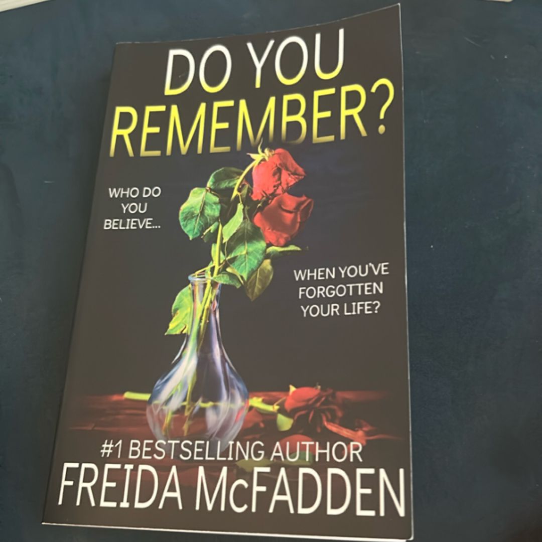 Do You Remember?