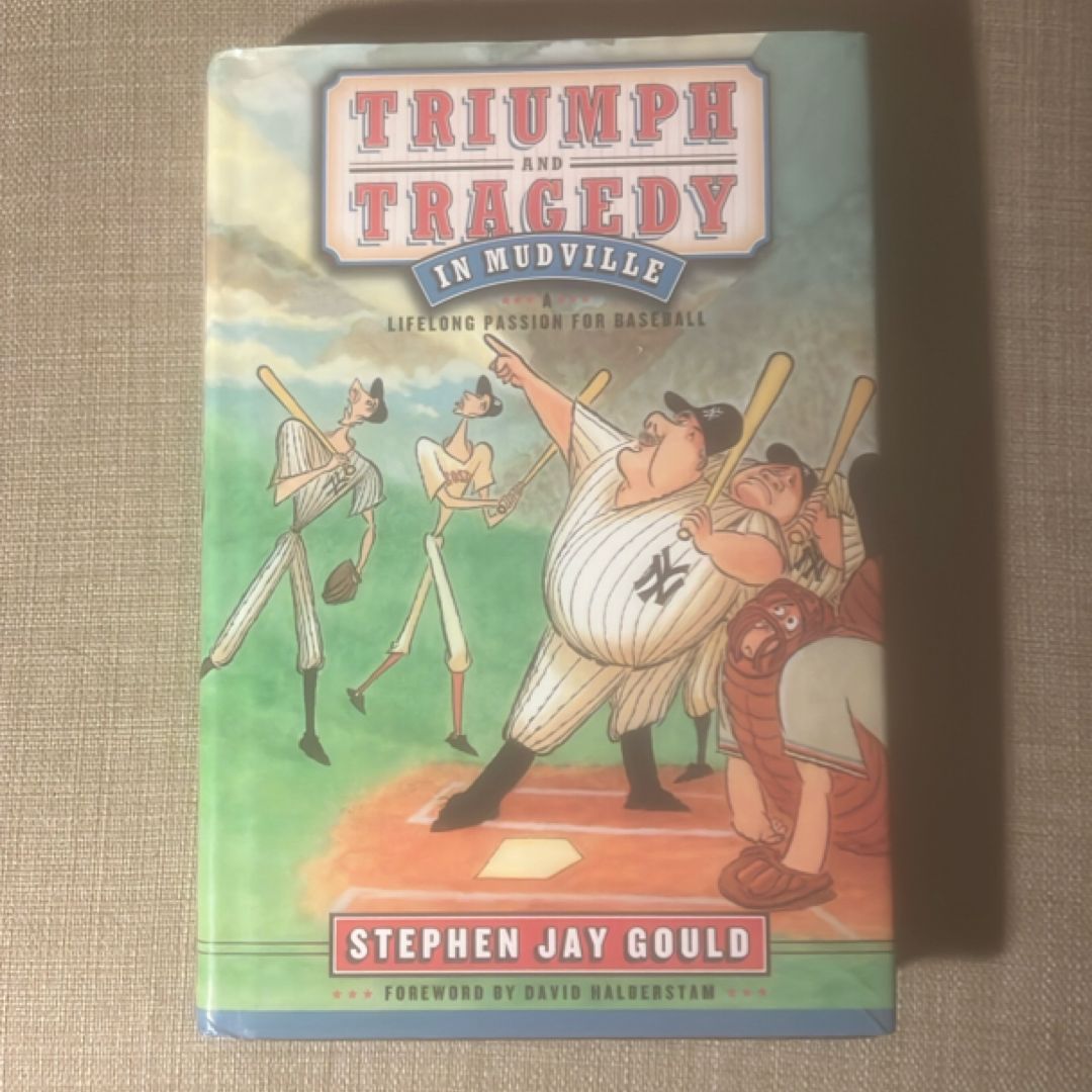 Triumph and Tragedy in Mudville