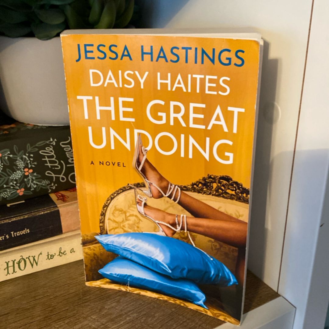 Daisy Haites: the Great Undoing
