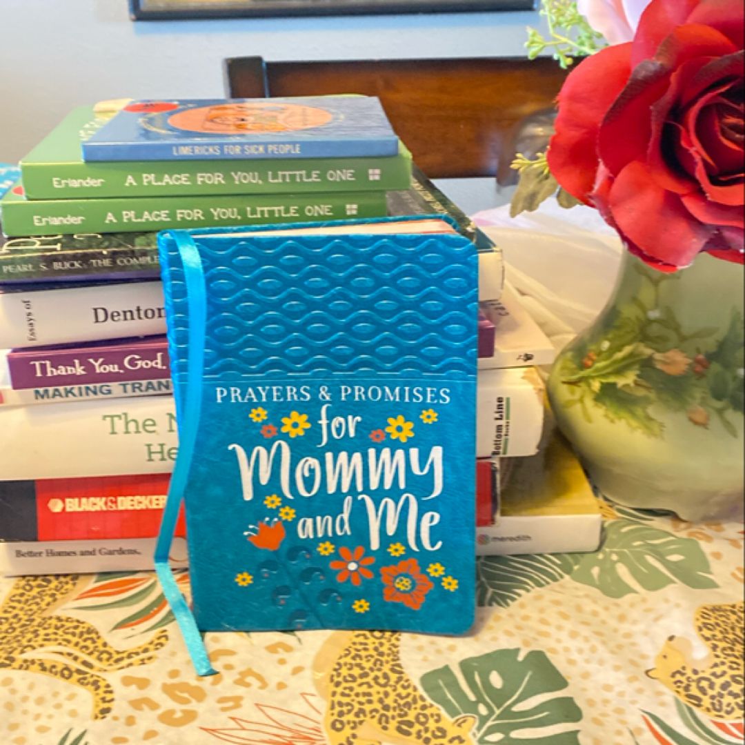 Prayers and Promises for Mommy and Me