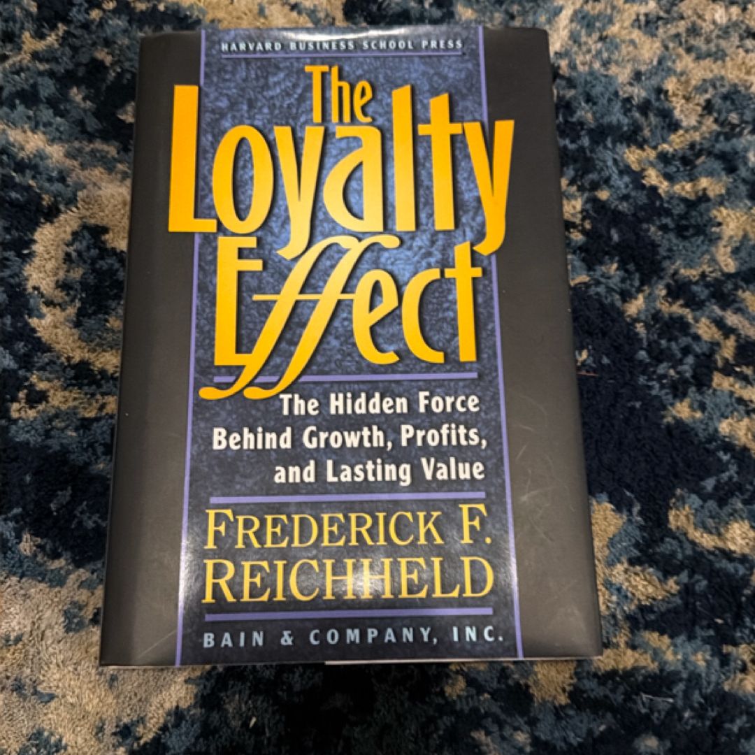 The Loyalty Effect