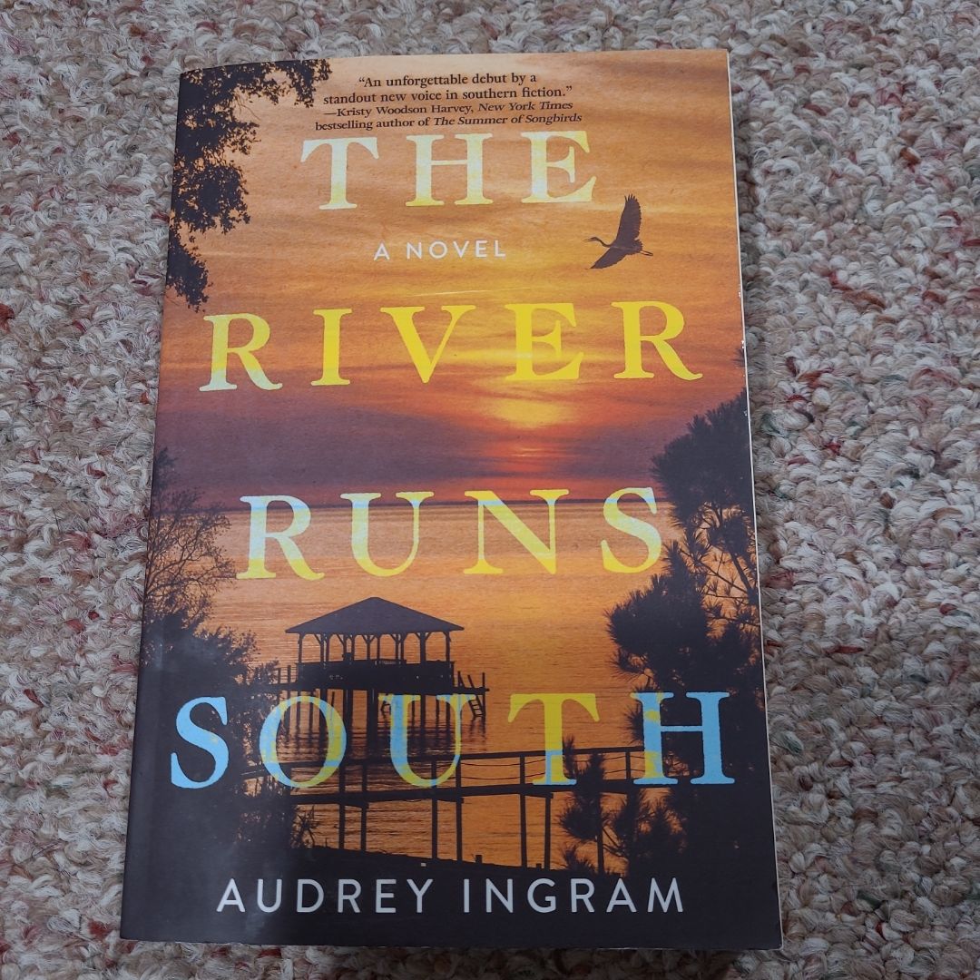 The River Runs South