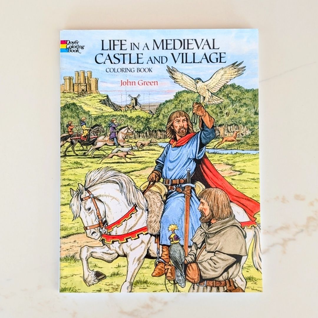 Life in a Medieval Castle and Village Coloring Book