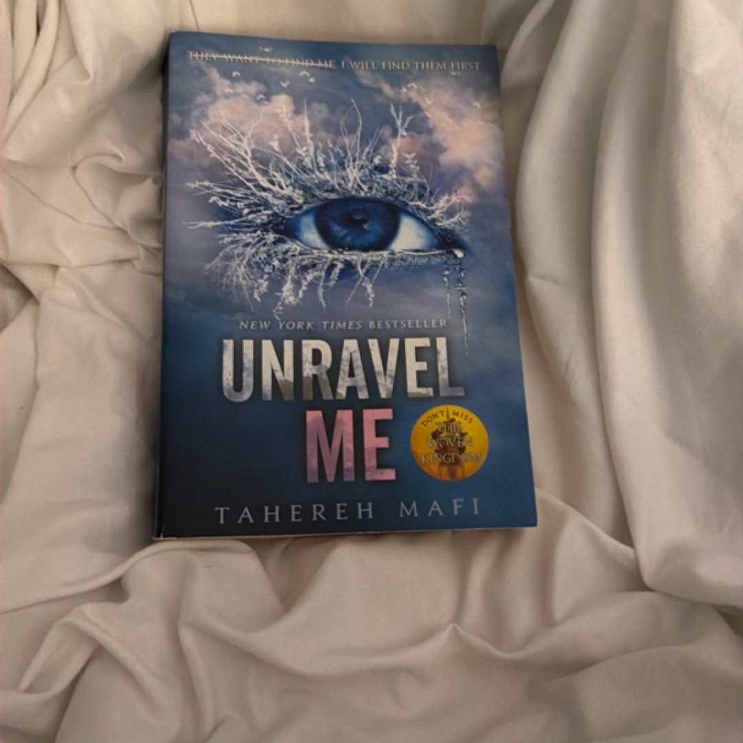 Unravel Me
