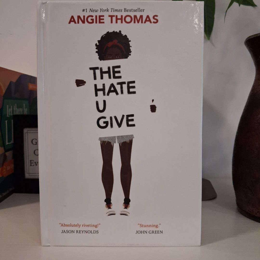 The Hate You Give