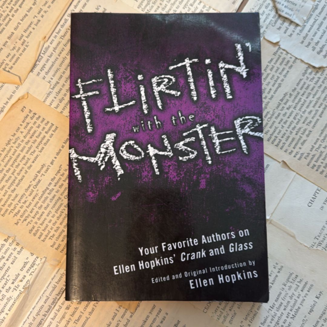 Flirtin' with the Monster