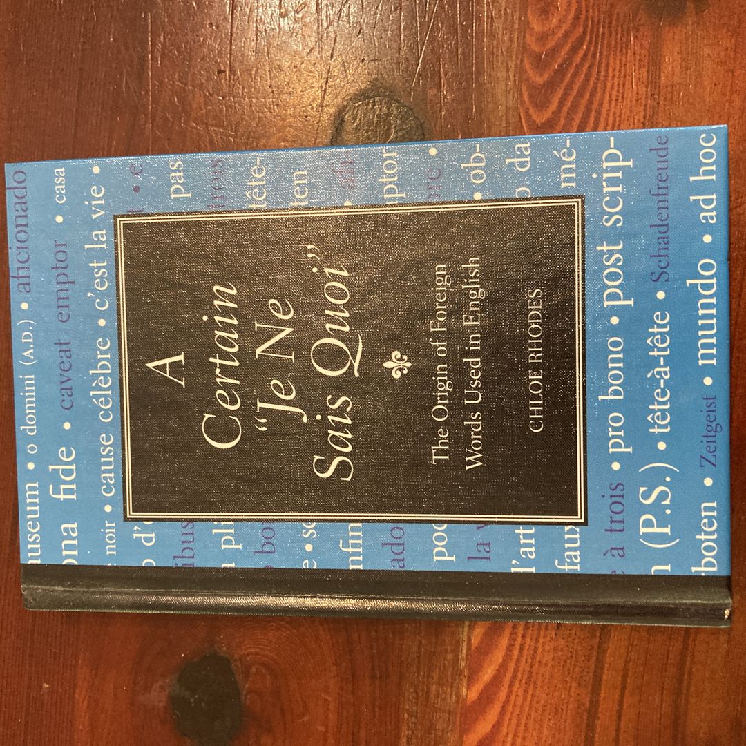 Certain Je Ne Sais Quoi