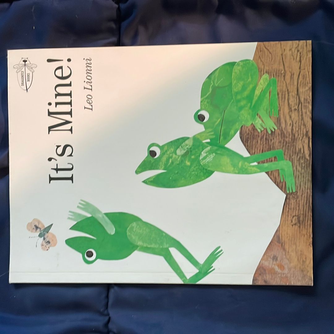 It's Mine!