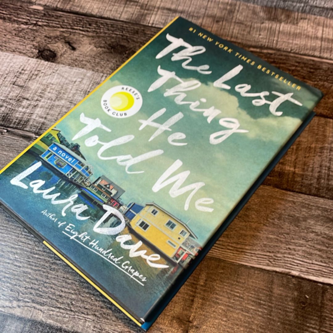 The Last Thing He Told Me