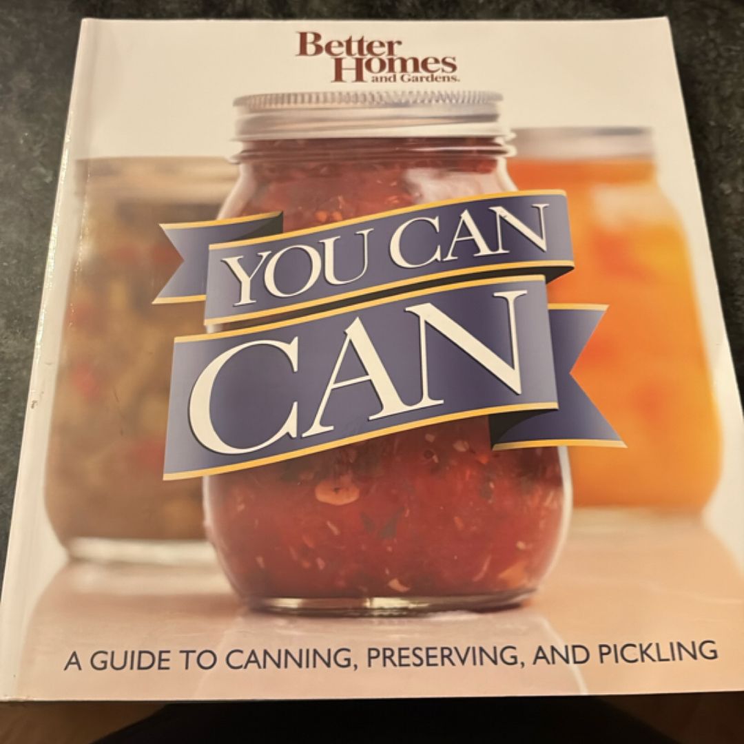 Better Homes and Gardens You Can Can