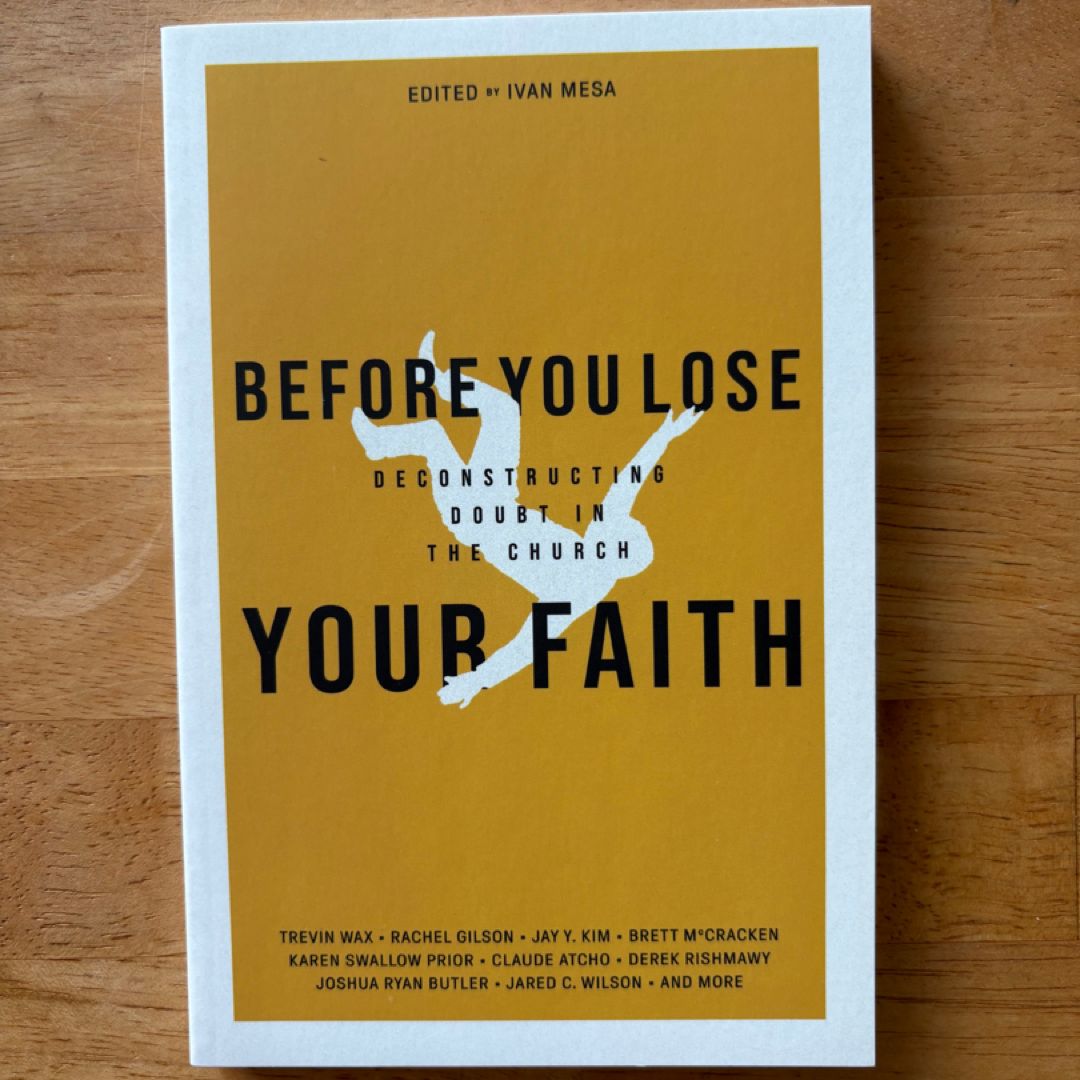 Before You Lose Your Faith